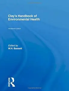 Clay's Handbook of Environmental Health [Repost]