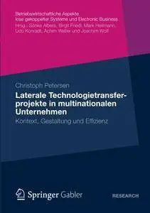 Laterale Technologietransferprojekte in multinationalen Unternehmen