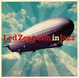 VA - Led Zeppelin In Jazz (2021)