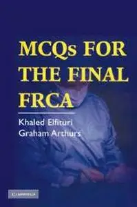 MCQs for the Final FRCA