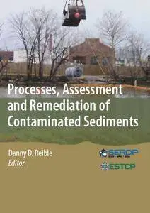 Processes, Assessment and Remediation of Contaminated Sediments (repost)