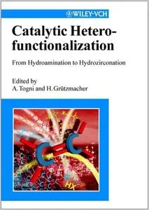 Catalytic Heterofunctionalization (repost)