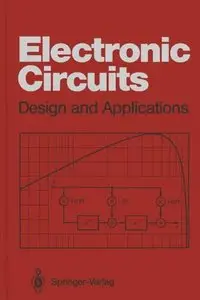 Electronic Circuits: Design and Applications (Repost)