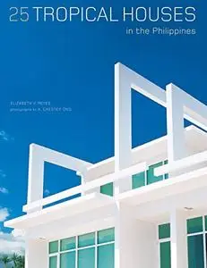 25 Tropical Houses in the Philippines [Repost]