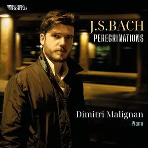 Dimitri Malignan - Bach: Pérégrinations (2022) [Official Digital Download 24/192]