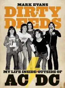 Dirty Deeds: My Life Inside/Outside of AC/DC
