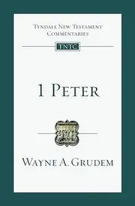 1 Peter: An Introduction and Commentary