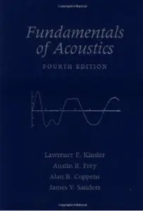 Fundamentals of Acoustics (4th edition) [Repost]