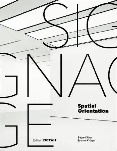 Signage: Spatial Orientation