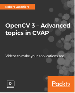 OpenCV 3 – Advanced topics in CVAP