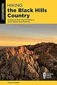 Hiking the Black Hills Country