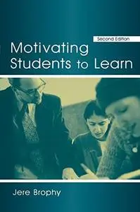 Motivating Students to Learn