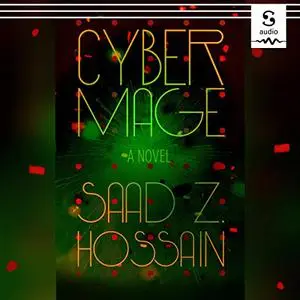 Cyber Mage [Audiobook]