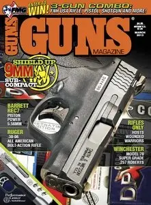Guns Magazine - March 2013