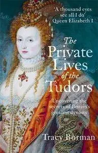 The Private Lives of the Tudors (2016)