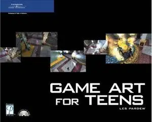 Les Pardew, Game Art for Teens (Repost) 