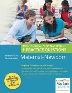 Maternal-Newborn: Davis Essential Nursing Content + Practice Questions