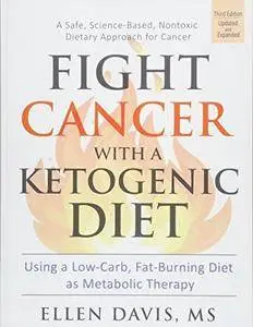 Fight Cancer with a Ketogenic Diet