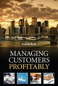 Managing Customers Profitably (repost)