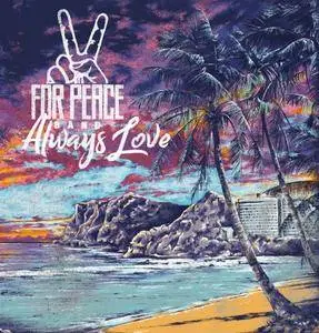 For Peace Band - Always Love (2018)
