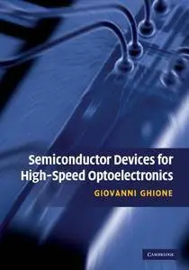 Semiconductor Devices for High-Speed Optoelectronics (Repost)