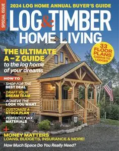 Log & Timber Home Living - September 2024