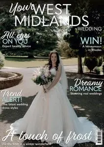 Your West Midlands Wedding - December 2023 - January 2024