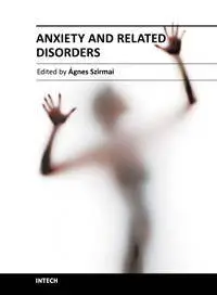 Anxiety and Related Disorders by Ágnes Szirmai