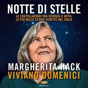 «Notte di stelle» by Margherita Hack, Viviano Domenici