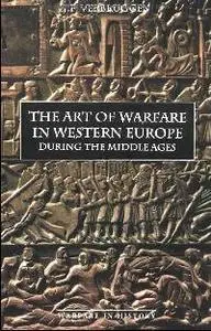 The Art of Warfare in Western Europe during the Middle Ages