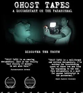 Ghost Tapes: A Documentary on the Paranormal (2013)