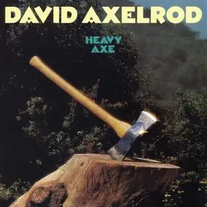 David Axelrod - Heavy Axe (Remastered) (1974/2020) [Official Digital Download 24/96]