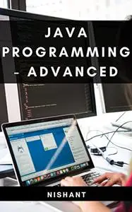 Java Programming - Advanced