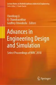 Advances in Engineering Design and Simulation: Select Proceedings of NIRC 2018 (Repost)