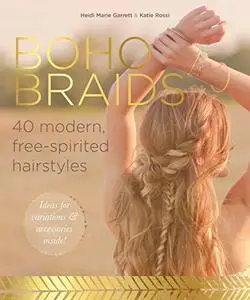 Boho Braids: Modern, Free-Spirited Hairstyles