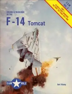 Colors & markings of the F-14 Tomcat, Part 1: Atlantic Coast Markings the First Ten Years 1974-1984 (C&M Vol. 2) (Repost)