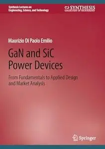 GaN and SiC Power Devices