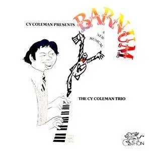 Cy Coleman Trio - Barnum: a New Musical (1980/2018) [Official Digital Download 24/96]