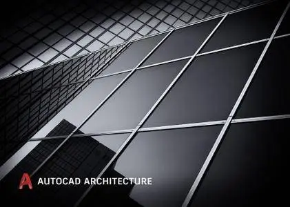 Autodesk AutoCAD Architecture 2018 (x86/x64) ISO