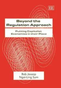 Beyond the Regulation Approach {Repost}