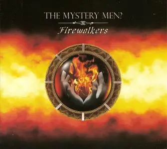 The Mystery Men? - Firewalkers (2018)