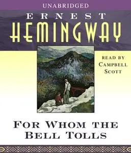«For Whom the Bell Tolls» by Ernest Hemingway