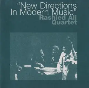 Rashied Ali Quartet - New Directions In Modern Music (1971) {Knit Classics KCR-3022 rel 1999}