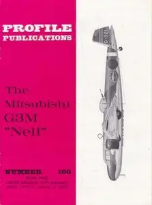 The Mitsubishi G3M "Nell" (Profile Publications Number 160)