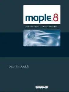 Maple 8 Learning Guide