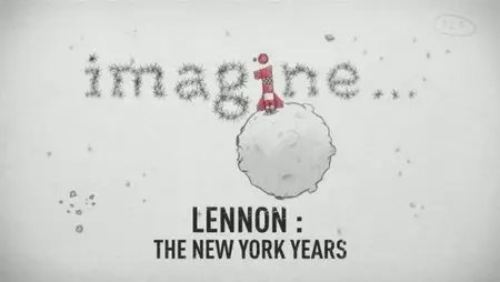 BBC Imagine - Lennon: The New York Years (2011)