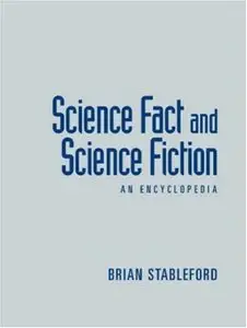 Science Fact and Science Fiction: An Encyclopedia (repost)