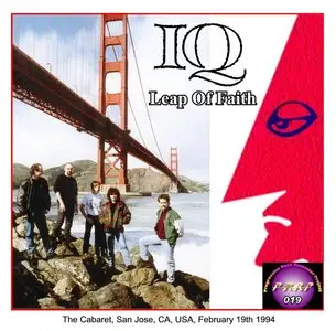 IQ - Leap Of Faith - The Cabaret, San Jose, California, USA - February 19th 1994 (PRRP 019) (VG AUD)