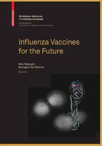 Influenza Vaccines for the Future (repost)
