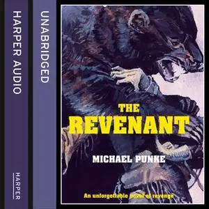 «The Revenant» by Michael Punke
